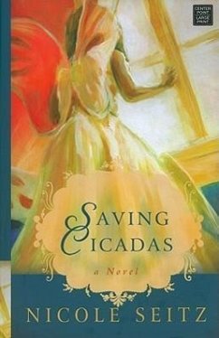 Saving Cicadas - Seitz, Nicole A.