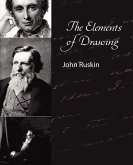 The Elements of Drawing - John Ruskin