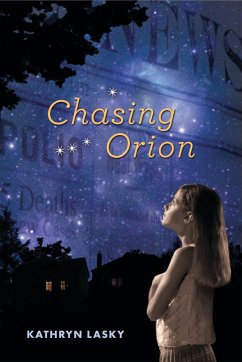 Chasing Orion - Lasky, Kathryn