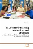 ESL Students' Learning Motivations and Strategies