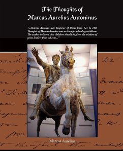 The Thoughts Of Marcus Aurelius Antoninus