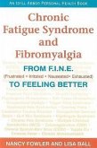 Chronic Fatigue Syndrome and Fibromyalgia