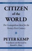 Citizen of the World: The Cosmopolitan Ideal for the Twenty-First Century