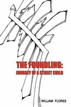 The Foundling - Flores, William