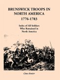 Brunswick Troops in North America, 1776-1783