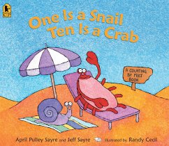 One Is a Snail, Ten Is a Crab Big Book: A Counting by Feet Book - Sayre, April Pulley; Sayre, Jeff