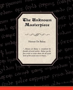 The Unknown Masterpiece - de Balzac, Honore