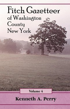 Fitch Gazetteer of Washington County, New York, Volume 4 - Perry, Kenneth A.