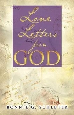 Love Letters from God - Schluter, Bonnie G.
