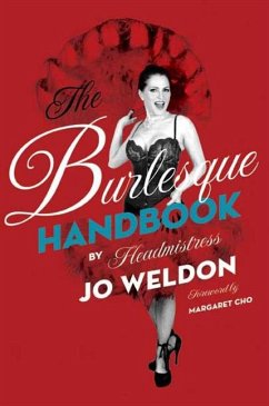 The Burlesque Handbook - Weldon, Jo