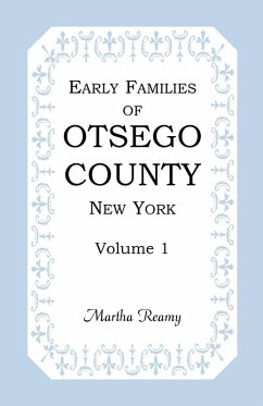 Cover Early Families of Otsego County, New York, Volume 1