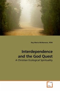 Interdependence and the God Quest - McNamara, RSM, Ray Maria