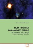 HOLY PROPHET MOHAMMED (PBUH)