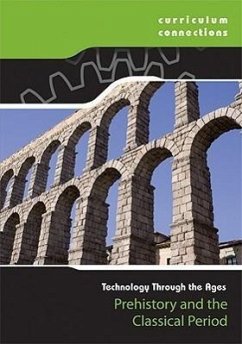 Prehistory and the Classical Period - Brown Bear Books