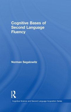Cognitive Bases of Second Language Fluency - Segalowitz, Norman