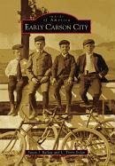 Early Carson City - Ballew, Susan J.; Dolan, L. Trent