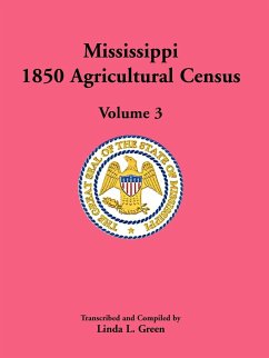 Mississippi 1850 Agricultural Census, Volume 3 - Green, Linda L.