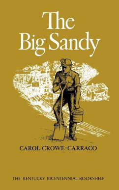 The Big Sandy - Crowe-Carraco, Carol