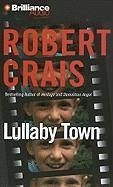 Lullaby Town - Crais, Robert