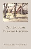 Old Episcopal Burying Ground [Lexington, Kentucky]