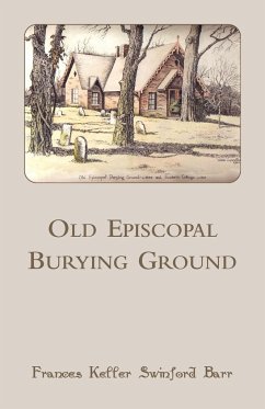 Old Episcopal Burying Ground [Lexington, Kentucky] - Barr, Frances Keller Swinford