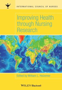 Improving Health through Nursing Research - Holzemer, William L