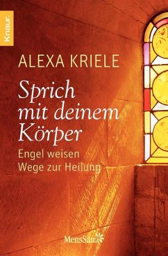 Sprich mit deinem Körper - Kriele, Alexa Sprich mit deinem Körper - Kriele, Alexa