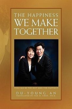 The Happiness We Make Together - An, Du-Young