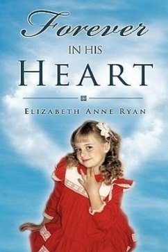 Forever in His Heart - Ryan, Elizabeth Anne