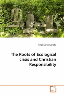 The Roots of Ecological crisis and Christian Responsibility - Tumushabe, Sulpicius