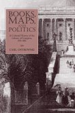 Books, Maps, and Politics Books, Maps, and Politics