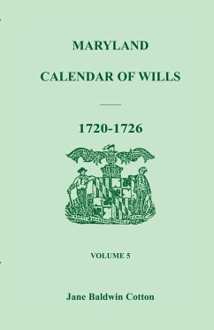 Maryland Calendar of Wills, Volume 5 - Cotton, Jane Baldwin