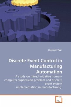 Discrete Event Control in Manufacturing Automation - Yuan, Chengyin