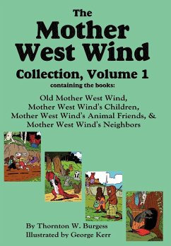 The Mother West Wind Collection, Volume 1 - Burgess, Thornton W