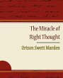 The Miracle of Right Thought - Orison... - Bild 1