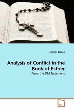 Analysis of Conflict in the Book of Esther - Beshah, Ephrem