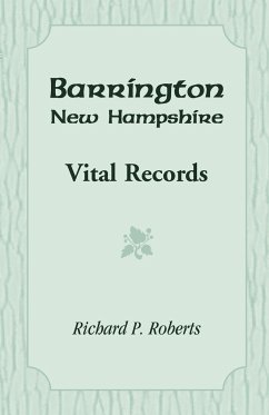 Barrington, New Hampshire, Vital Records - Roberts, Richard P.