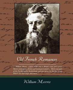 Old French Romances - Morris, William