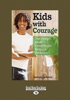 Kids with Courage - Lewis, Barbara