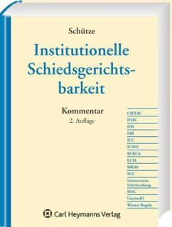 Cover Institutionelle Schiedsgerichtsbarkeit, Kommentar