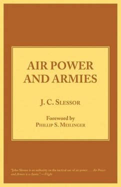 Air Power and Armies - Slessor, John Cotesworth