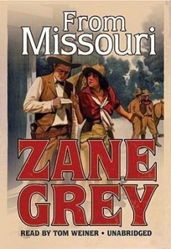 From Missouri - Grey, Zane