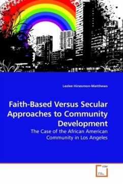 Faith-Based Versus Secular Approaches to Community Development - Hinesmon-Matthews, Lezlee