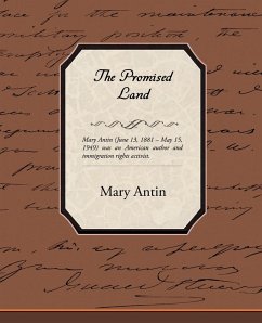 The Promised Land - Antin, Mary