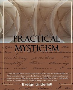 Practical Mysticism - Underhill, Evelyn