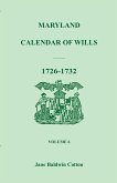Maryland Calendar of Wills, Volume 6