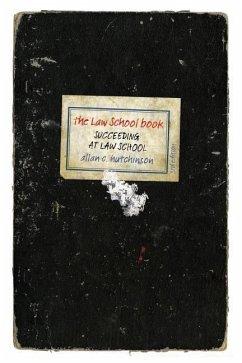 The Law School Book, 3/E - Hutchinson, Allan C