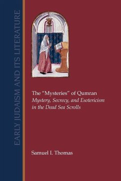 The Mysteries of Qumran - Thomas, Samuel I.