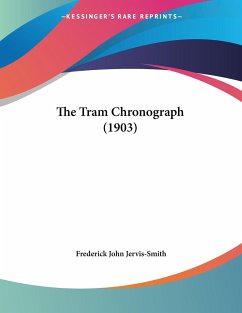 The Tram Chronograph (1903) - Jervis-Smith, Frederick John