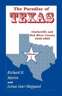 The Paradise of Texas, Volume 1 - Marrin, Richard B.; Sheppard, Lorna Geer